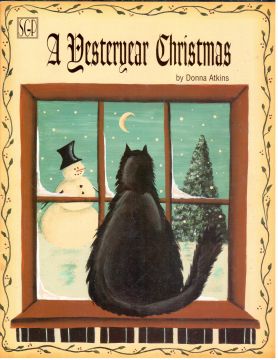 A Yesteryear Christmas - Donna Atkins - OOP